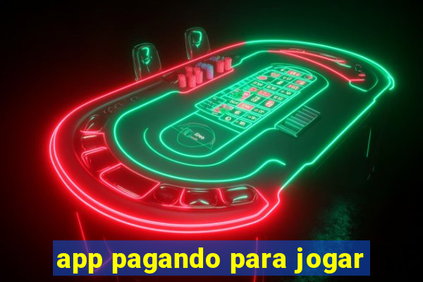 app pagando para jogar